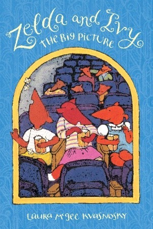 Zelda and Ivy: The Big Picture: Candlewick Sparks