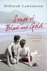 Songs of Blue and Gold Songs of Blue and Gold