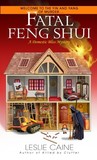 Fatal Feng Shui (A Domestic Bliss Mystery, #5)