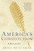 America's Constitution: A Biography (Paperback)