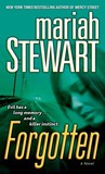 Forgotten by Mariah Stewart Forgotten by Mariah Stewart