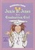 Junie B. Jones Is a Graduation Girl (Junie B. Jones, #17) 