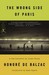 The Wrong Side of Paris by Honoré de Balzac The Wrong Side of Paris by Honoré de Balzac