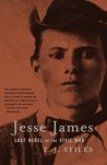 Jesse James by T.J. Stiles Jesse James by T.J. Stiles
