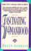 Fascinating Womanhood by Helen B. Andelin Fascinating Womanhood by Helen B. Andelin