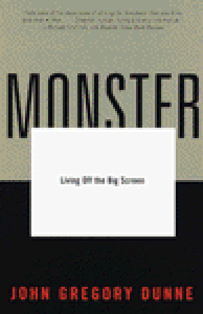 Monster: Living Off the Big Screen