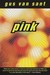 Pink by Gus Van Sant Pink by Gus Van Sant