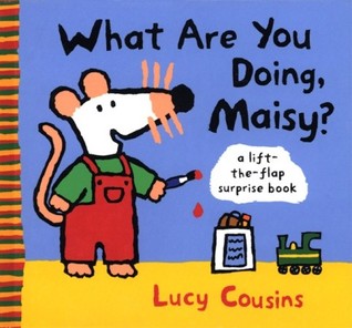 What Are You Doing, Maisy? (Maisy)