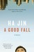A Good Fall (Paperback)