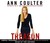 Treason: Liberal Treachery from the Cold War to the War on Terrorism (Audio CD)