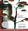 Speak by Laurie Halse Anderson