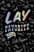 Lay the Favorite: A Memoir of Gambling