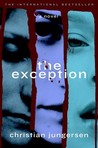 The Exception by Christian Jungersen The Exception by Christian Jungersen