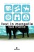 Lost in Mongolia: Travels i...