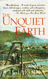 The Unquiet Earth by Denise Giardina The Unquiet Earth by Denise Giardina