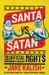 Santa vs. Satan by Jake Kalish Santa vs. Satan by Jake Kalish