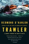 Trawler by Redmond O'Hanlon Trawler by Redmond O'Hanlon