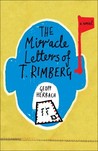 The Miracle Letters of T. Rimberg The Miracle Letters of T. Rimberg