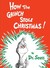 How the Grinch Stole Christmas (Hardcover)