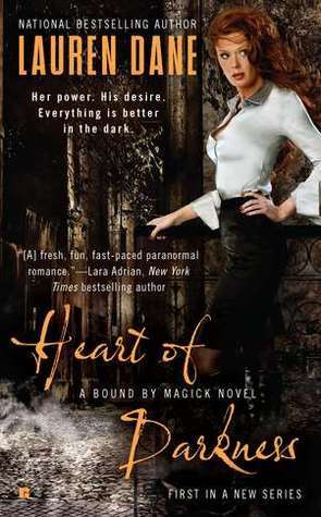 Heart of Darkness (Bound by Magick, #1)
