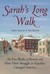 Sarah's Long Walk: The Free...