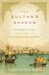 The Sultan's Shad...