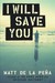 I Will Save You (Hardcover)