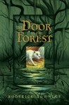 The Door in the Forest The Door in the Forest