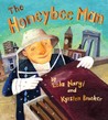 The Honeybee Man The Honeybee Man