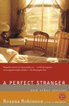 A Perfect Stranger: And Other Stories A Perfect Stranger: And Other Stories