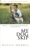 My Dog Skip by Willie Morris