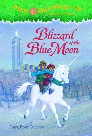Blizzard of the Blue Moon (Magic Tree House #36)