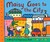 Maisy Goes to the City by Lucy Cousins Maisy Goes to the City by Lucy Cousins