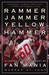 Rammer Jammer Yellow Hammer: A Journey into the Heart of Fan Mania (Hardcover)