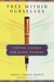 Free Within Ourselves: Fict...