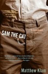 Sam the Cat by Matthew Klam