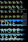 One More Year by Sana Krasikov One More Year by Sana Krasikov