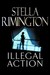 Illegal Action (Liz Carlyle, #3)