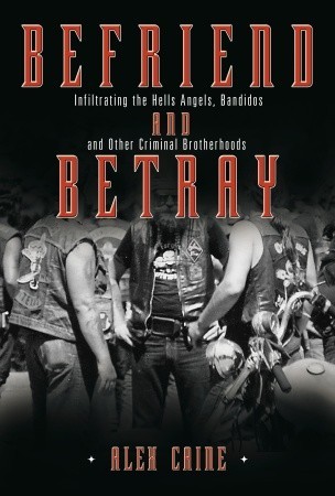 Befriend and Betray by Alex Caine Befriend and Betray by Alex Caine