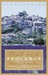 The Magic of Provence by Yvone Lenard The Magic of Provence by Yvone Lenard
