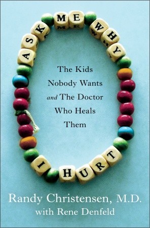 Ask Me Why I Hurt by Randy Christensen