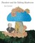 Theodore and the Talking Mushroom