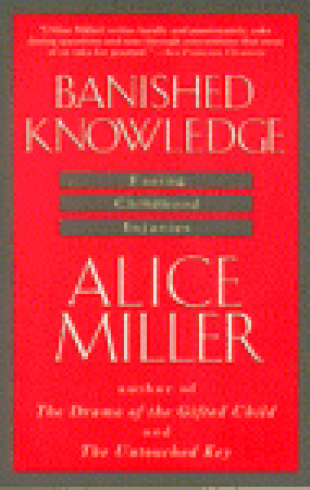banished knowledge facing childhood injuries ebook banished knowledge facing childhood injuries by alice banished knowledge facing childhood injuries ebook banished knowledge facing childhood injuries by alice