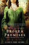 Broken Promises by Elizabeth Cobbs Hoffman Broken Promises by Elizabeth Cobbs Hoffman