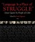 Language Is a Place of Struggle: Great Quotes by People of Color