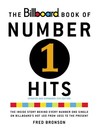 The Billboard Book of Number One Hits The Billboard Book of Number One Hits