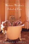 Madame Mirabou's School of Love: A Novel