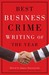Best Business Crime Writing...