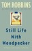 Still Life With Woodpecker (Paperback)