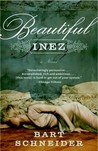 Beautiful Inez: A Novel